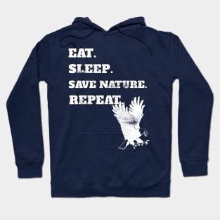 Eat Sleep Save Nature Repeat Eagles Lovers Gift Hoodie